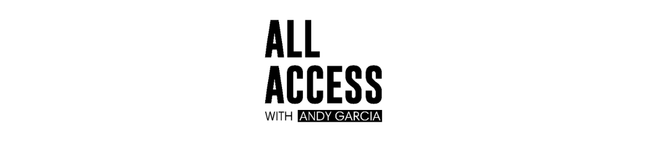 All Access with Andy Garcia